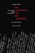 Cover: Am Sonntag in die Matinee - persona verlag