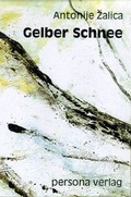 Cover: Gelber Schnee - persona verlag