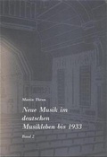 Cover: Neue Musik im deutschen Musikleben bis 1933 - Orpheus Verlag und Buchhandel