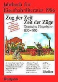 Cover: Jahrbuch f&uuml;r Eisenbahnliteratur 1986 - Dumjahn
