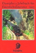 Cover: Dumjahn's Jahrbuch f&uuml;r Eisenbahnliteratur 1993 - Dumjahn