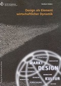 Cover: Design als Element wirtschaftlicher Dynamik - Verlag f&uuml;r Wissenschaft und Kunst GbR