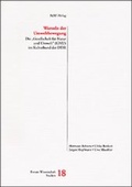 Cover: Wurzeln der Umweltbewegung - Bund demokrat. Wissenschaftl.