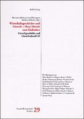 Cover: Umweltgeschichte und Umweltzukunft / Wirtschaftsgeschichte und Umwelt. In memoriam Hans Mottek - Bund demokrat. Wissenschaftl.