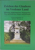 Cover: Zeichen des Glaubens im Vredener Land - Heimatverein Vredener Lande