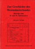 Cover: Zur Geschichte des Westm&uuml;nsterlandes - Heimatverein Vredener Lande