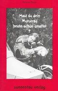 Cover: Hast du dein Motorrad heute schon umarmt? - Edition Aura Mundi