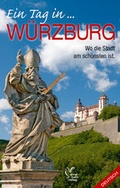 Cover: Ein Tag in W&uuml;rzburg, Englische Ausgabe - Hahn, Elmar
