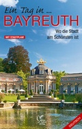 Cover: Ein Tag in Bayreuth, englische Ausgabe - Hahn, Elmar