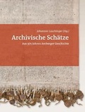 Cover: Archivische Sch&auml;tze - Stadt Amberg