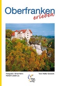 Cover: Oberfranken erleben - Hahn, Elmar