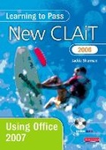 Cover: Learning to Pass New CLAiT 2006 Using Office 2007 - Heinemann