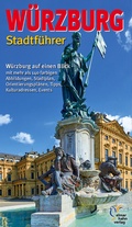 Cover: W&uuml;rzburg Stadtf&uuml;hrer. Deutsche Ausgabe - Hahn, Elmar