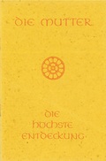 Cover: Die h&ouml;chste Entdeckung - MIRAPURI-Verlag