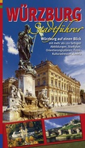 Cover: W&uuml;rzburg Stadtf&uuml;hrer. Franz&ouml;sische Ausgabe - Hahn, Elmar