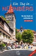 Cover: Ein Tag in N&uuml;rnberg, deutsche Ausgabe - Hahn, Elmar
