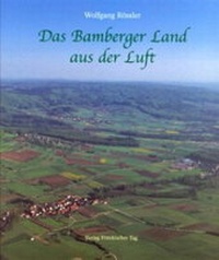 Enlarge image Cover: Das Bamberger Land aus der Luft - mgo fachverlage