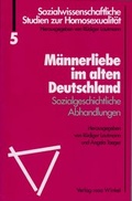 Cover: M&auml;nnerliebe im alten Deutschland - M&auml;nnerschwarm, Salzgeber Buchverlage GmbH