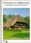 Cover: Kochrezepte vom Vogtsbauernhof - Schwarzwaldverlag