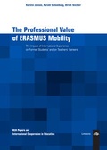 Cover: The Professional Value of ERASMUS Mobility - Lemmens Medien