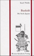 Cover: Bushido - Die Seele Japans - Kristkeitz, Werner