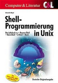 Abbildung von: Shell-Programmierung in Unix - C & L