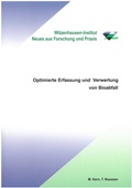 Cover: Optimierte Erfassung und Verwertung von Bioabfall - Witzenhausen-Institut f. Abfall, Umwelt u. Energie