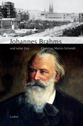 Cover: Johannes Brahms und seine Zeit - Laaber-Verlag