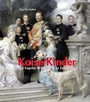 Cover: Kaiserkinder - MatrixMedia