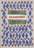 Cover: Zikadentreff - APHAIA Verlag GmbH