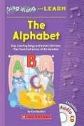 Cover: Sing Along and Learn: The Alphabet - Scholastic US
