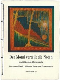 Enlarge image Cover: Der Mond verteilt die Noten - APHAIA Verlag GmbH