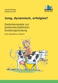 Cover: Jung,dynamisch,erfolglos? - Abl Bauernblatt