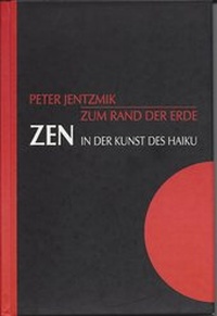 Abbildung von: Zen in der Kunst des Haiku / Zum Rand der Erde - Glaukos Verlag