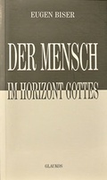 Cover: Der Mensch im Horizont Gottes - Glaukos Verlag