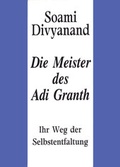 Cover: Die Meister des Adi Granth - Divyanand