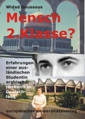 Cover: Mensch 2. Klasse? - Europ&auml;ischer Universit&auml;tsverlag
