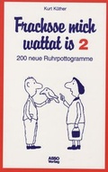 Cover: Frachsse mich wattat is 2 - assoverlag