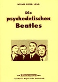 Cover: Die psychedelischen Beatles - The Gr&uuml;ne Kraft