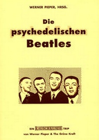 Enlarge image Cover: Die psychedelischen Beatles - The Grüne Kraft