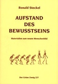 Cover: Aufstand des Bewusstseins - The Gr&uuml;ne Kraft