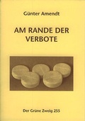 Cover: Am Rande der Verbote - The Gr&uuml;ne Kraft