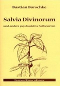 Cover: Salvia Divinorum - The Gr&uuml;ne Kraft