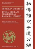 Cover: Shotokan Karate-do Bunkai der Kata Tekki Shodan, Bassai Dai und Jion - Kristkeitz, Werner