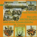 Cover: Das alte Hecklingen und seine Klosterkirche St. Georg - Ziethen, Harry