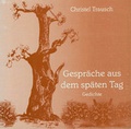 Cover: Gespr&auml;che aus dem sp&auml;ten Tag - Ziethen, Harry