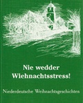 Cover: Nie wedder Wiehnachtsstress - Ziethen, Harry