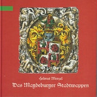 Enlarge image Cover: Das Magdeburger - Stadtwappen - Ziethen, Harry