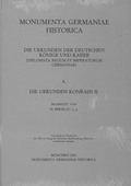 Cover: Die Urkunden Konrads II. - Monumenta Germaniae Historica