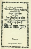 Cover: Gr&uuml;ndliche Beschreibung der wundersch&ouml;nen Kirche und des kunstbaren Orgelwerks, sowie auch des grossen Fasses auf dem Kurf&uuml;rstlichen Residenzhause Gr&ouml;ningen - Ziethen, Harry